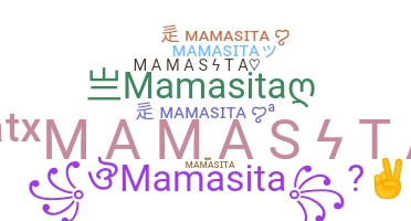 Smeknamn - MamaSita