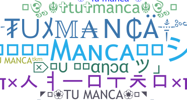 Smeknamn - TuManca