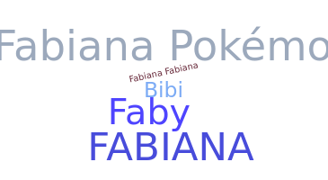 Smeknamn - Fabiana