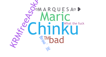 Smeknamn - Marquesa