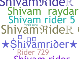 Smeknamn - Shivamrider