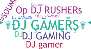 Smeknamn - DJGamers