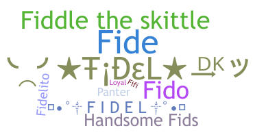 Smeknamn - Fidel