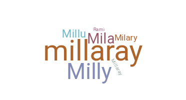 Smeknamn - Millaray