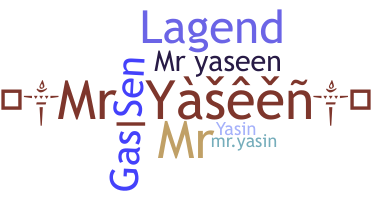 Smeknamn - Mryaseen