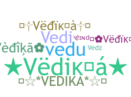 Smeknamn - Vedika