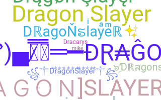 Smeknamn - dragonslayer