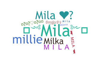 Smeknamn - Mila