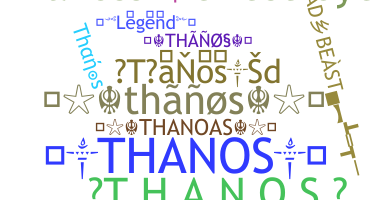 Smeknamn - Thanos
