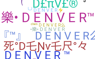 Smeknamn - Denver