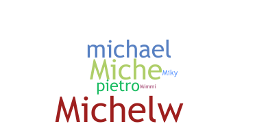Smeknamn - Michela
