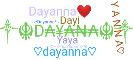 Smeknamn - Dayanna