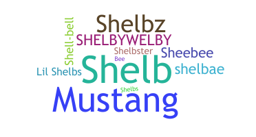 Smeknamn - Shelby