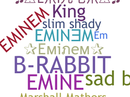 Smeknamn - Eminem