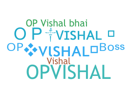 Smeknamn - OpVishal