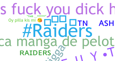 Smeknamn - Raiders