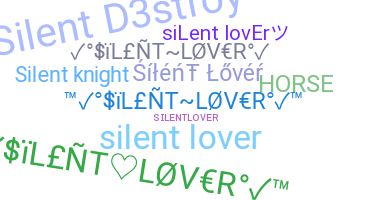 Smeknamn - silentlover