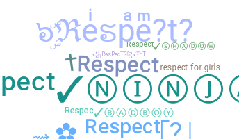 Smeknamn - Respect