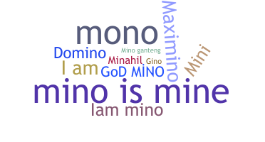 Smeknamn - Mino