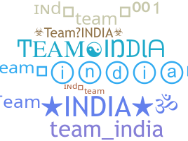 Smeknamn - TeamIndia