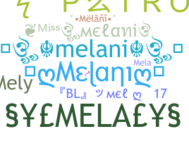 Smeknamn - Melani