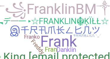 Smeknamn - Franklin
