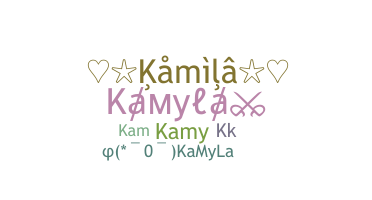 Smeknamn - Kamyla