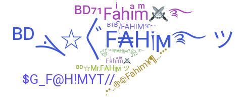 Smeknamn - Fahim