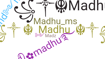 Smeknamn - Madhu