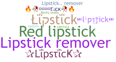 Smeknamn - lipstick