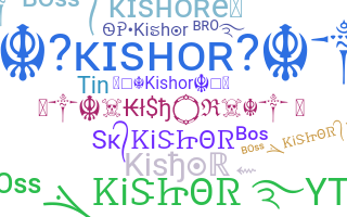 Smeknamn - Kishor