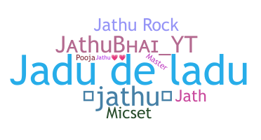 Smeknamn - Jathu