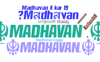Smeknamn - Madhavan