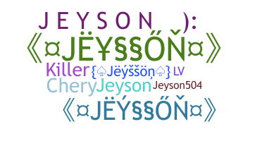Smeknamn - Jeysson