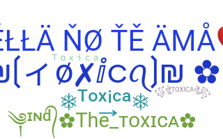 Smeknamn - Toxica