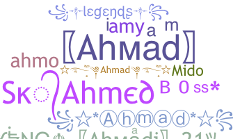 Smeknamn - Ahmad