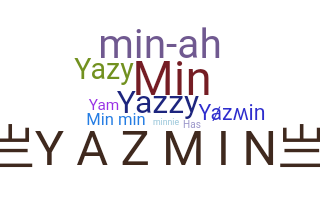 Smeknamn - Yazmin