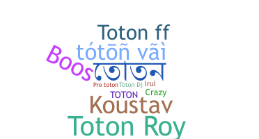 Smeknamn - Toton