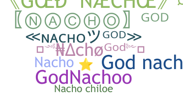 Smeknamn - NachoGod
