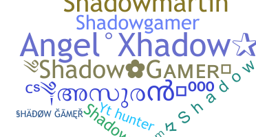 Smeknamn - shadowgamer