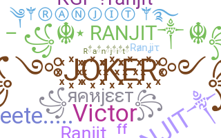 Smeknamn - Ranjit