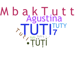 Smeknamn - Tuti