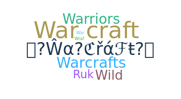 Smeknamn - Warcraft