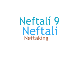 Smeknamn - Neftaly