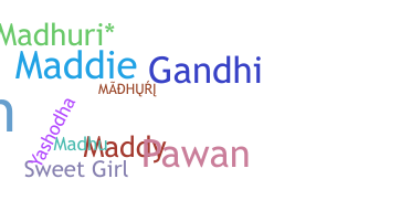 Smeknamn - Madhuri