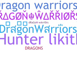 Smeknamn - DragonWarriors