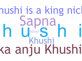 Smeknamn - Khushil