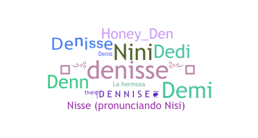 Smeknamn - Denisse