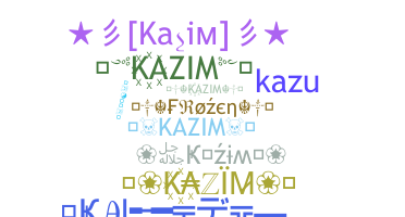 Smeknamn - Kazim