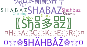 Smeknamn - Shabaz